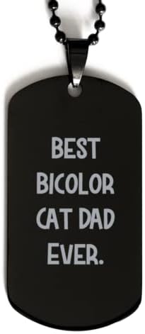 Serin Bicolor Kedi Hediyeler, Şimdiye kadarki en iyi Bicolor Kedi Baba, Arkadaşlarından Kedi Baba için Eğlenceli Siyah