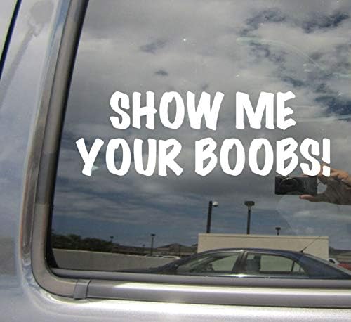 Tamengi Bana Göğüslerini Göster-Komik Esprili Araba Tampon Pencere Vinil çıkartma 10406