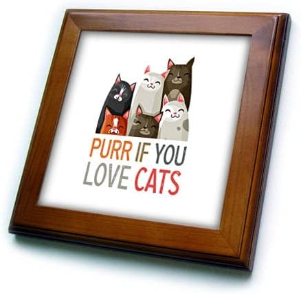 3dRose Komik Kediler-Kedileri Seviyorsanız mırıldanın. Kedi, evcil hayvan Severler için hediye - Çerçeveli Fayans